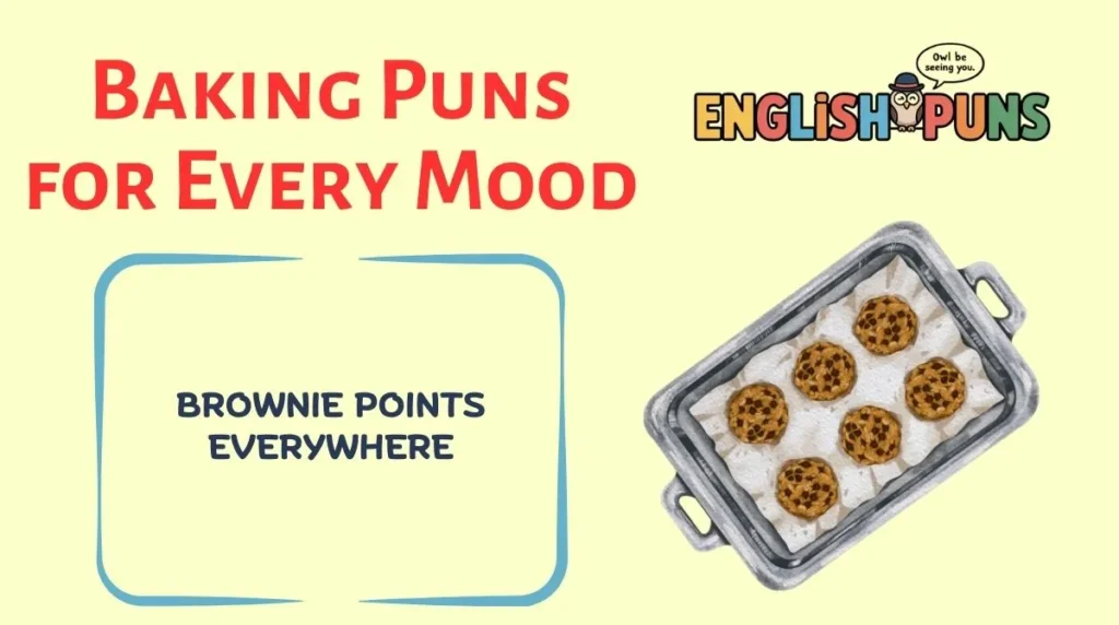 Baking Puns for Every Mood