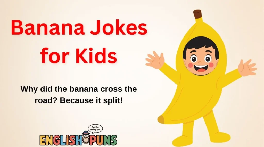 Banana Jokes for Kids