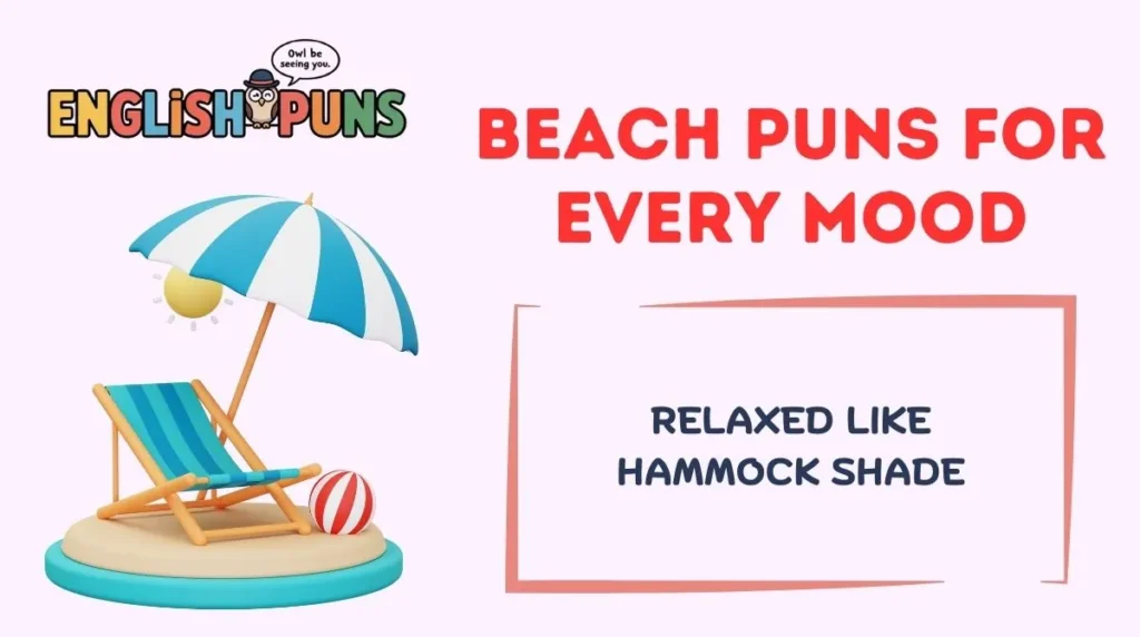 Beach Puns for Every Mood
