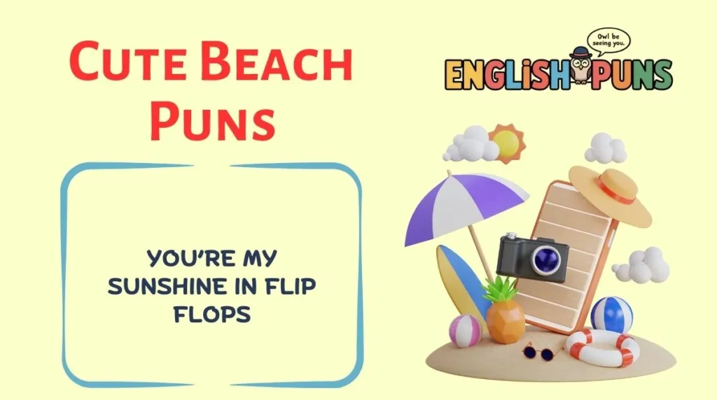 Cute Beach Puns