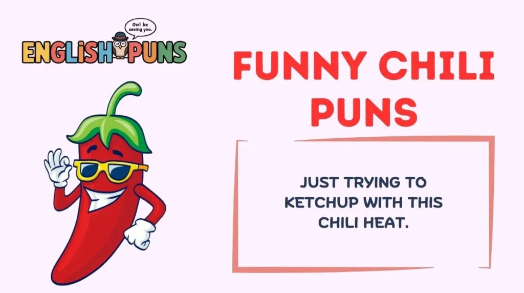 Funny Chili Puns