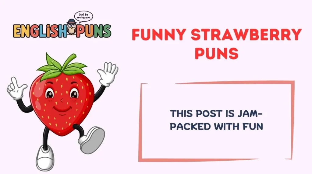 Funny Strawberry Puns