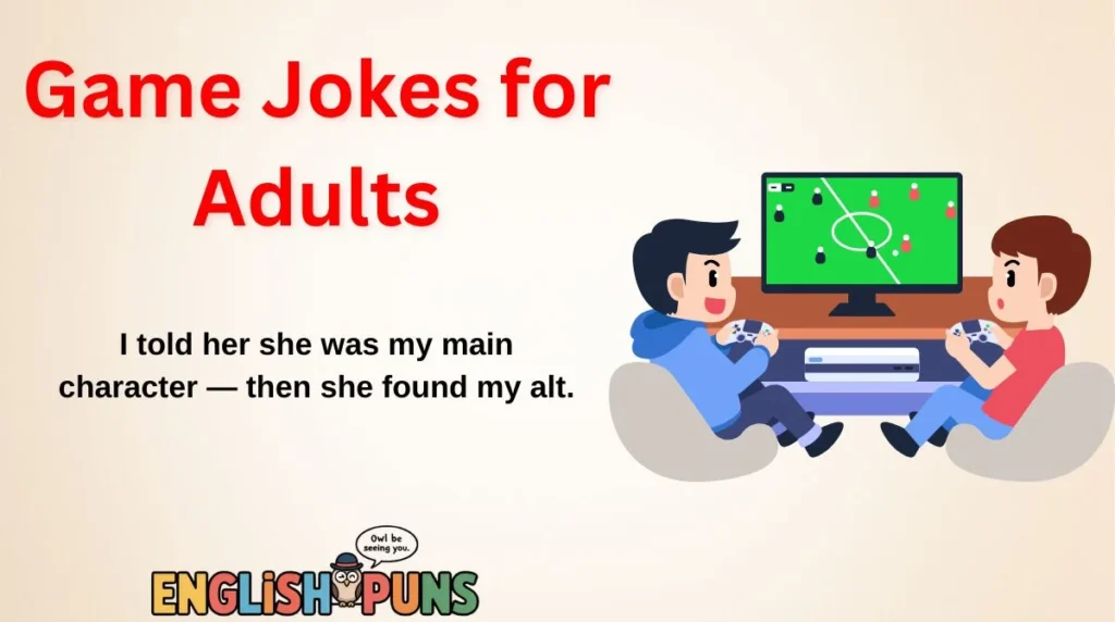 Game Jokes for Adults