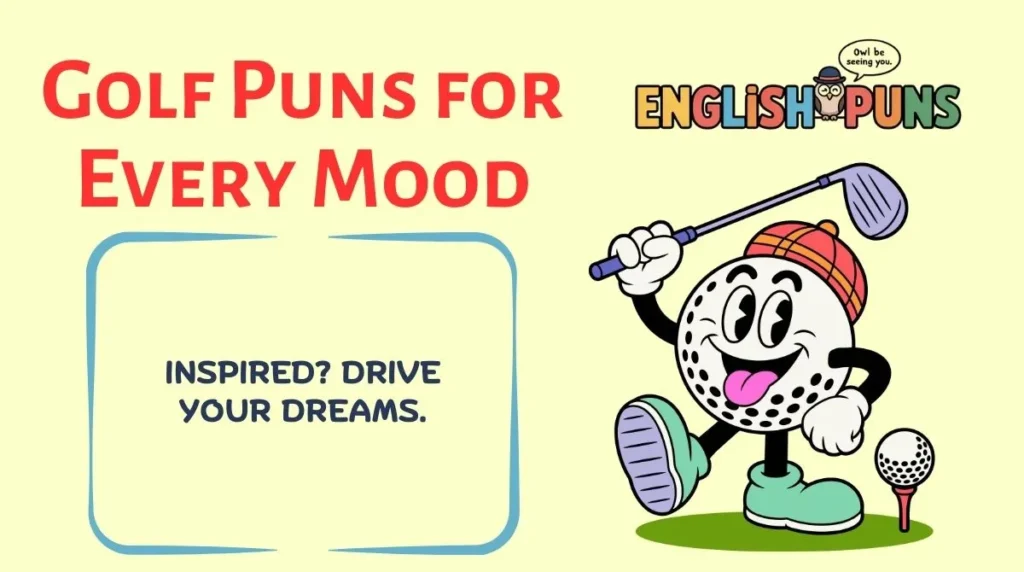Golf Puns for Every Mood