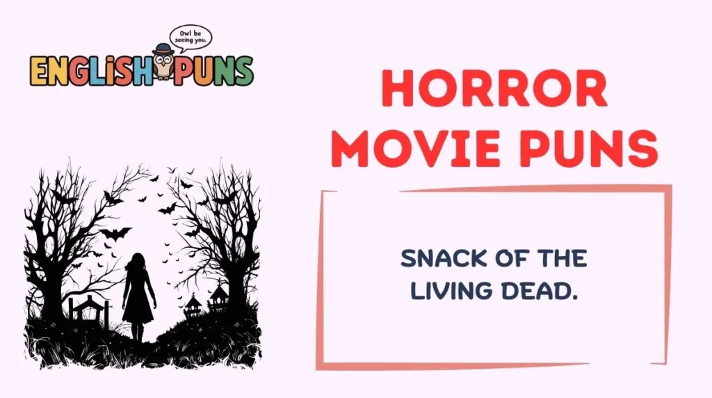 Horror Movie Puns