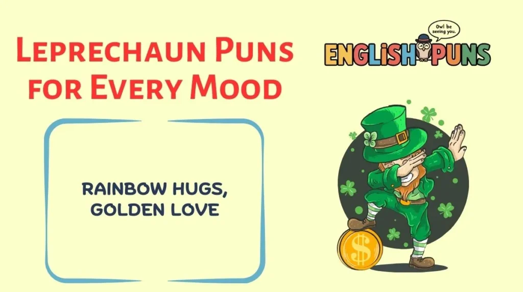 Leprechaun Puns for Every Mood