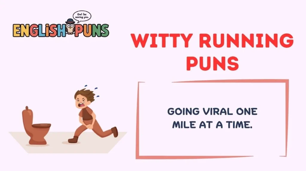 Witty Running Puns
