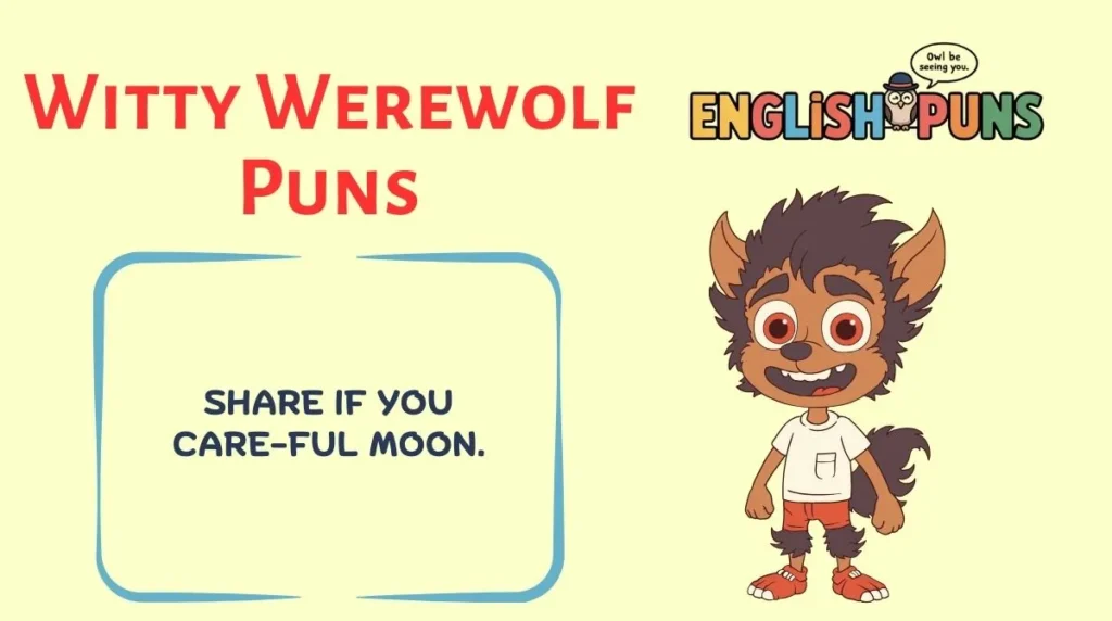 Witty Werewolf Puns