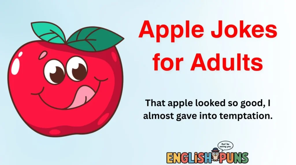 Apple Jokes for Adults