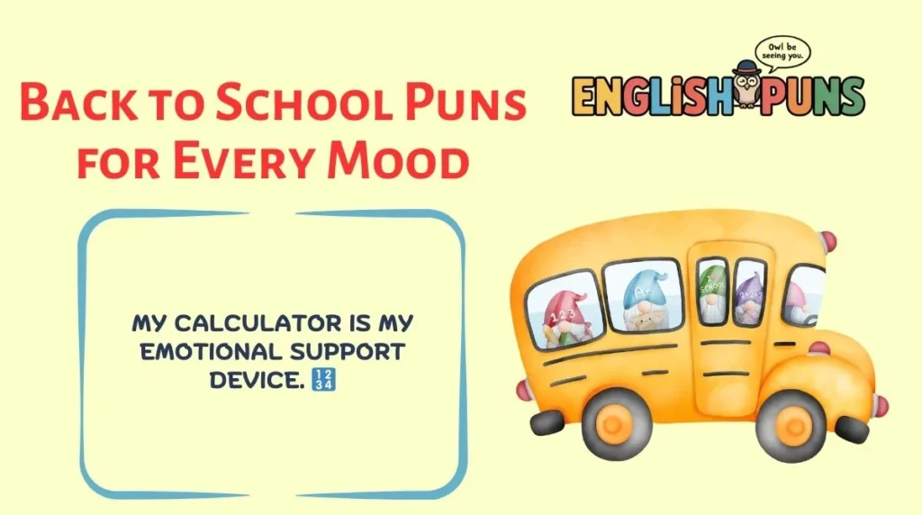 Back to School Puns for Every Mood