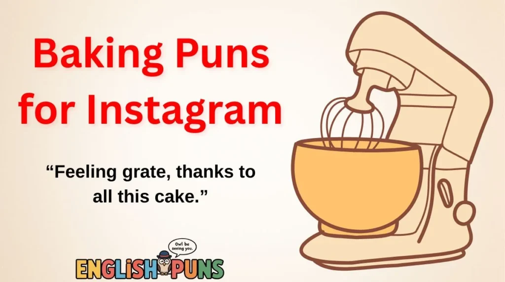 Baking Puns for Instagram
