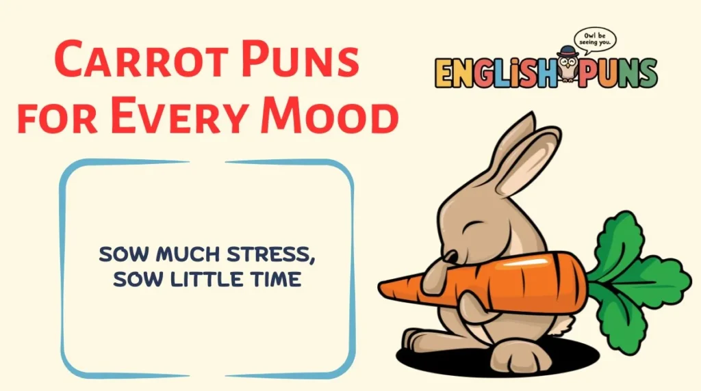 Carrot Puns for Every Mood