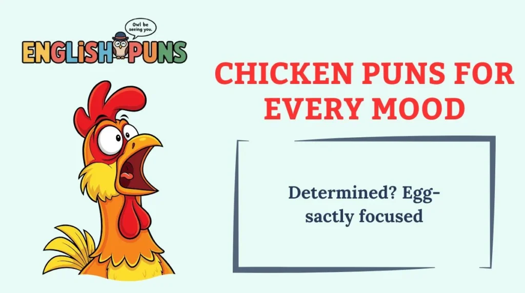 Chicken Puns for Every Mood