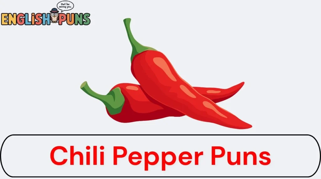 Chili Pepper Puns