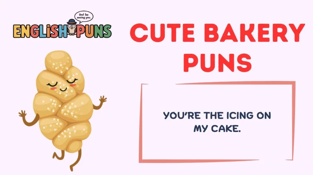 Cute Bakery Puns