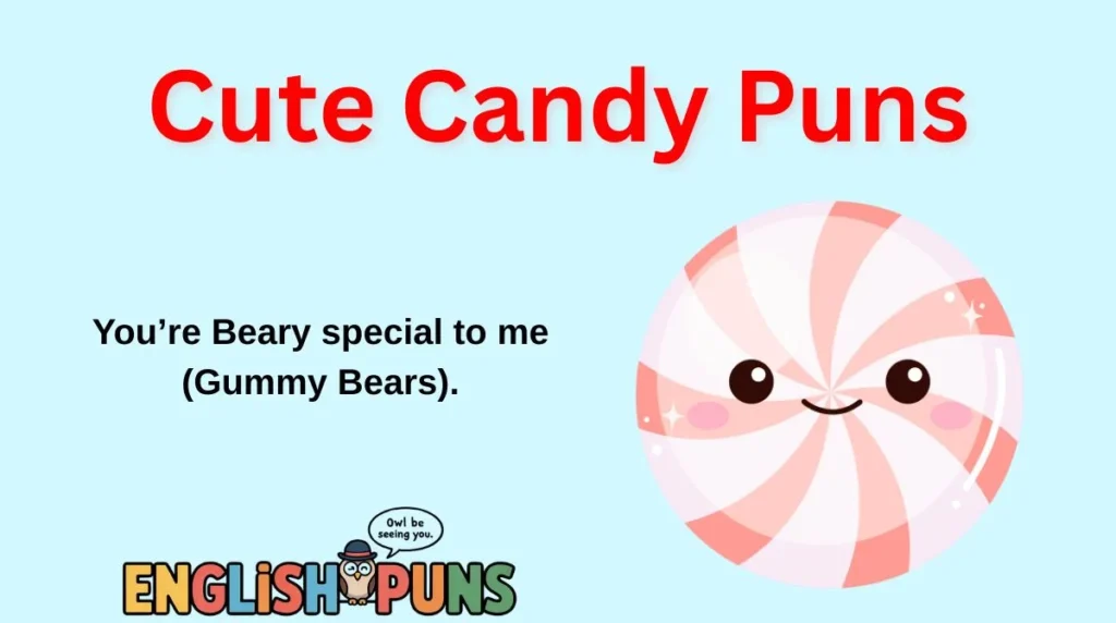 Cute Candy Puns