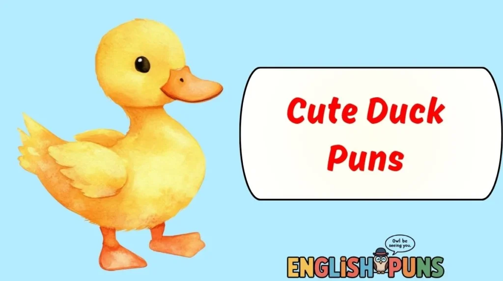 Cute Duck Puns