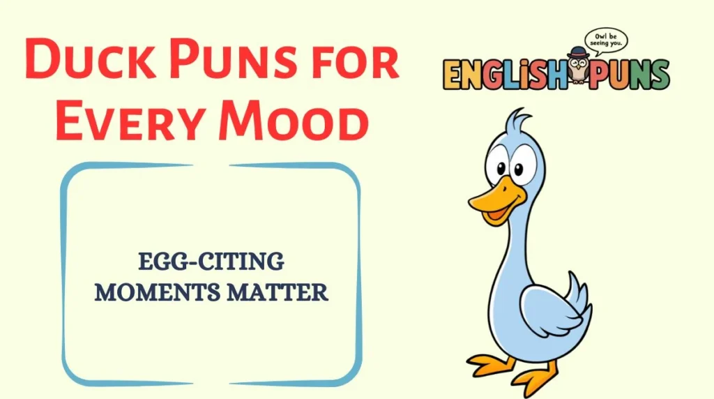 Duck Puns for Every Mood