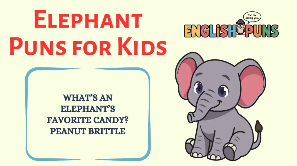 Elephant Puns for Kids