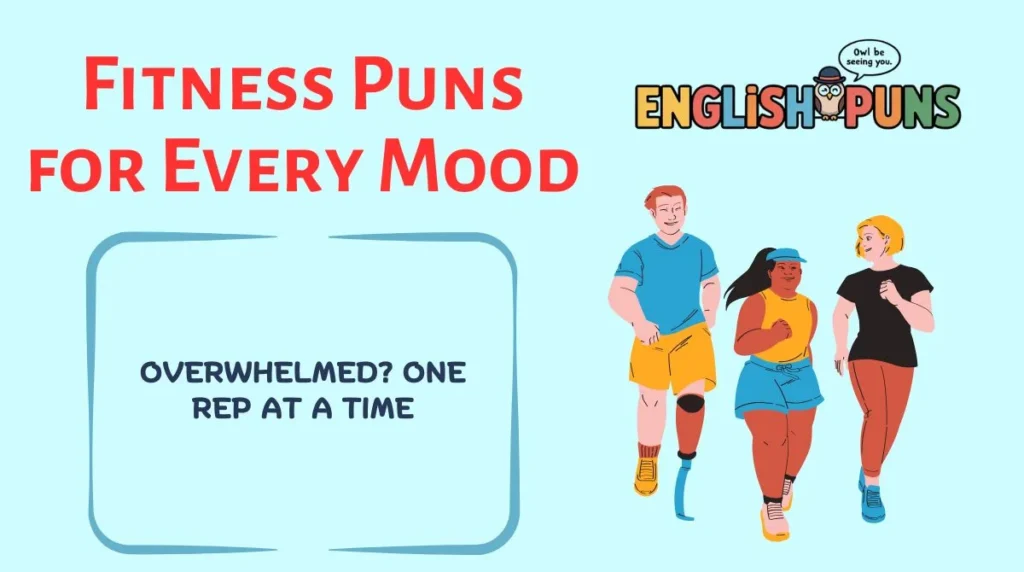 Fitness Puns for Every Mood