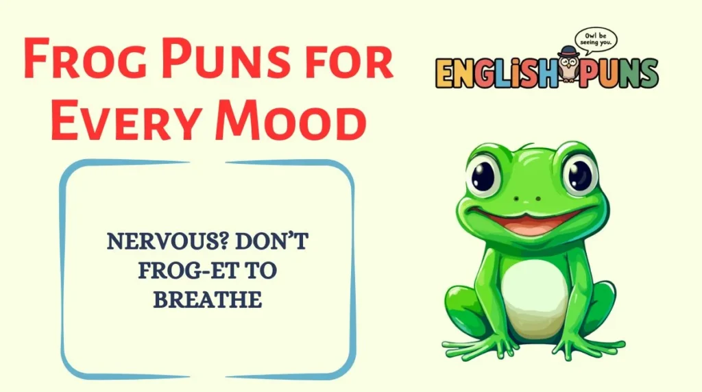 Frog Puns for Every Mood