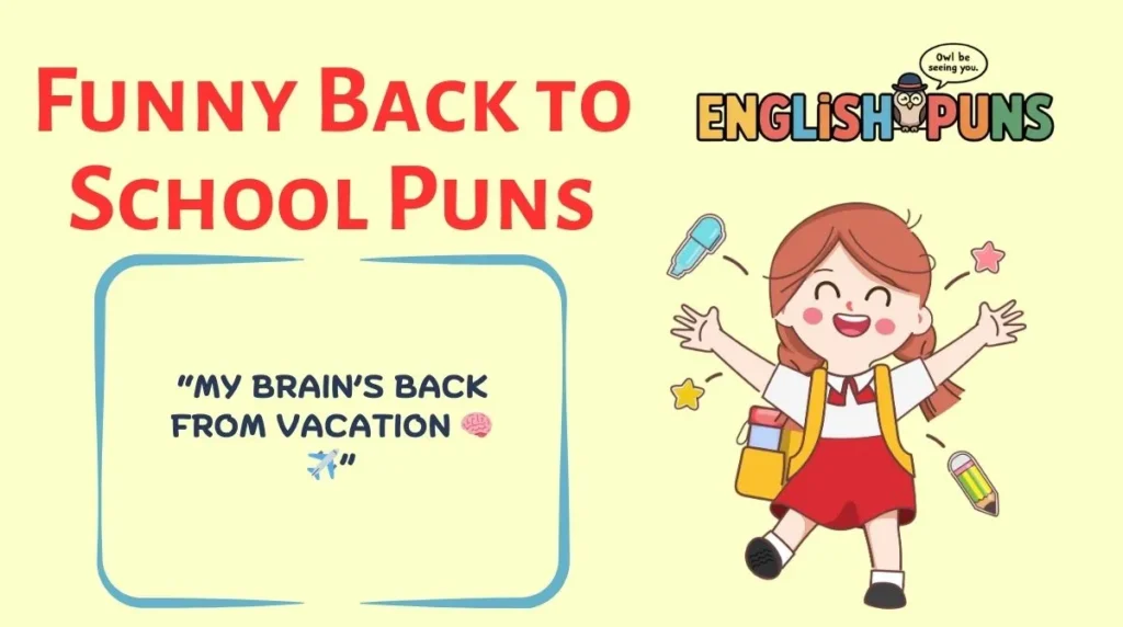 Funny Back to School Puns