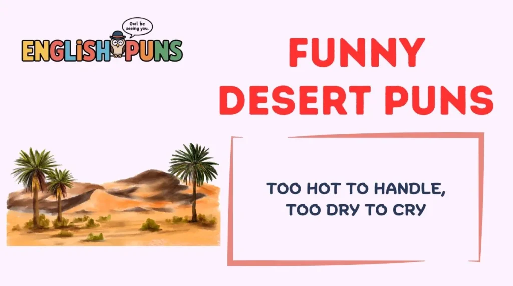 Funny Desert Puns