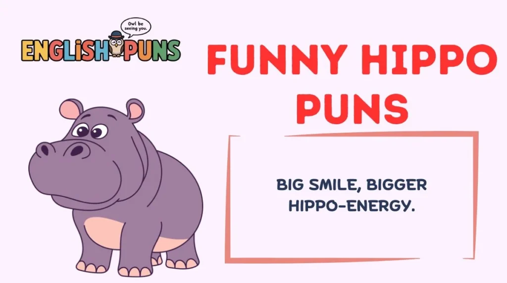Funny Hippo Puns