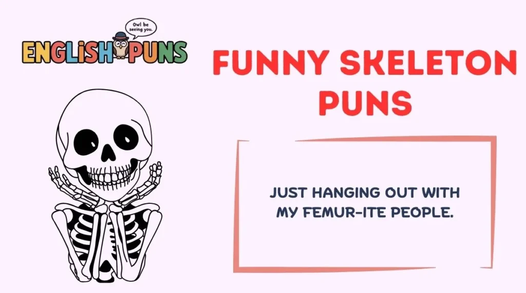 Funny Skeleton Puns