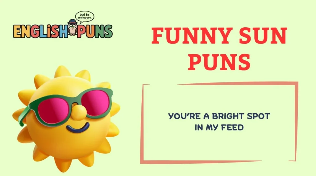 Funny Sun Puns