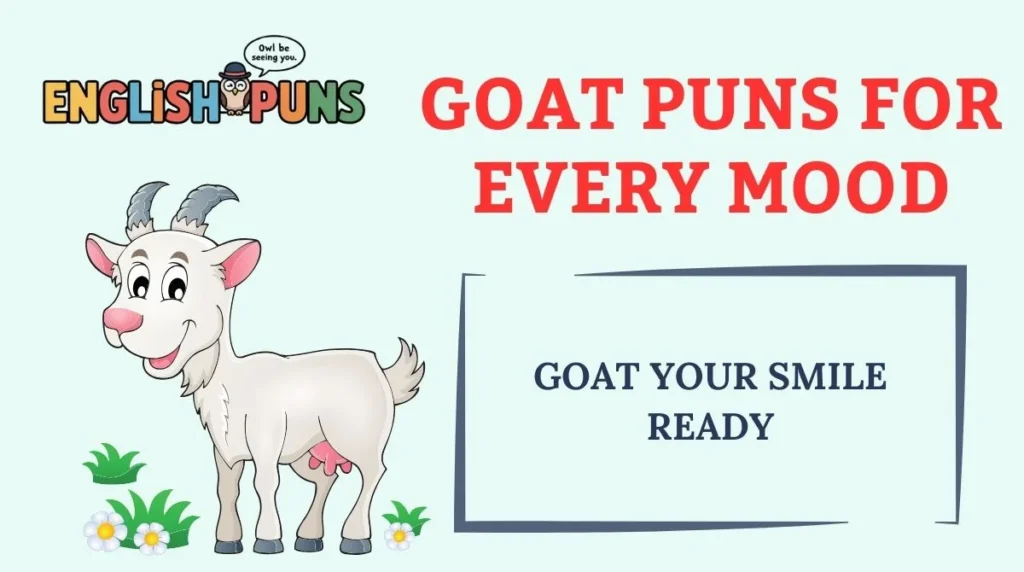 Goat Puns for Every Mood