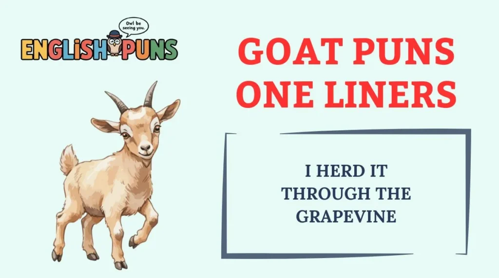 Goat Puns One Liners