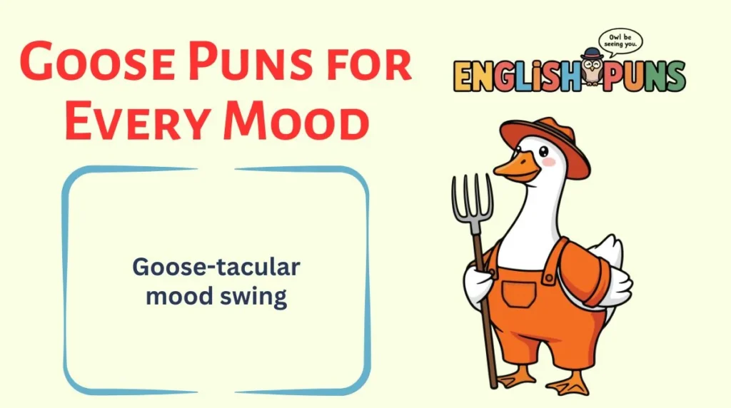 Goose Puns for Every Mood
