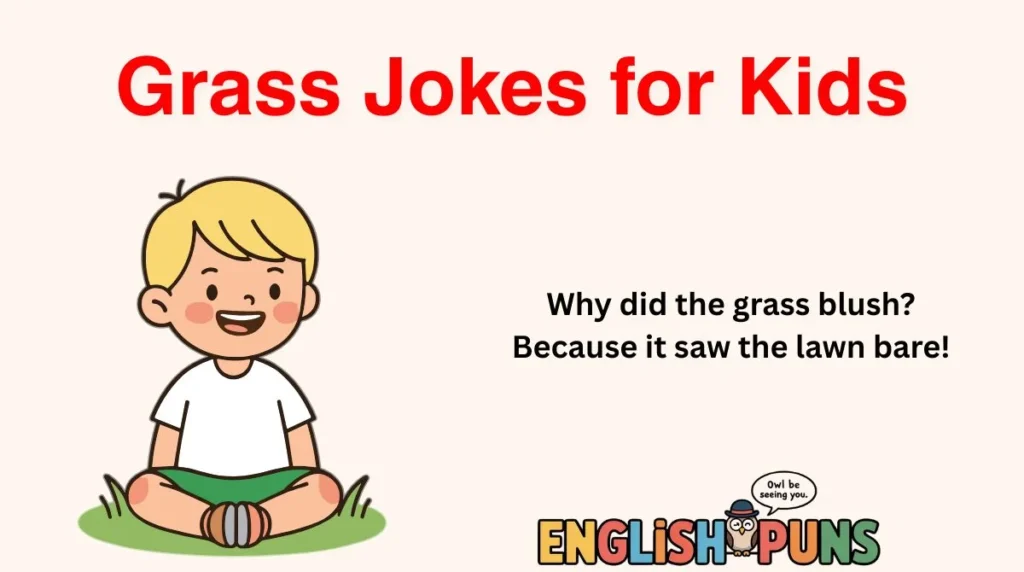 Grass Jokes for Kids