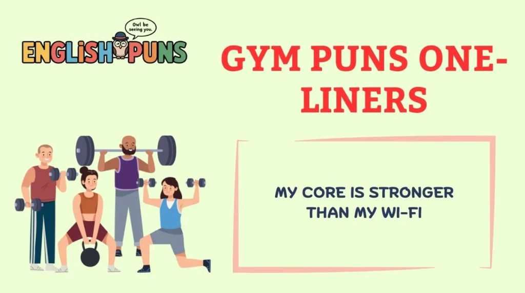Gym Puns One-Liners
