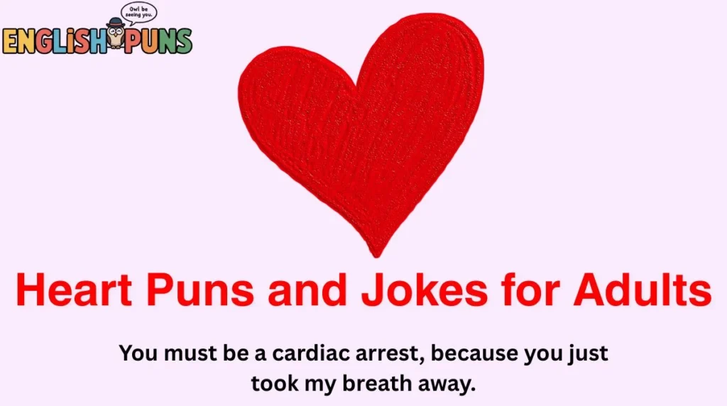 Heart Puns and Jokes for Adults