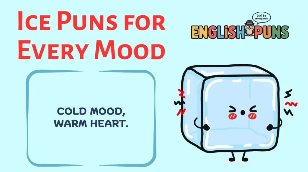 Ice Puns for Every Mood