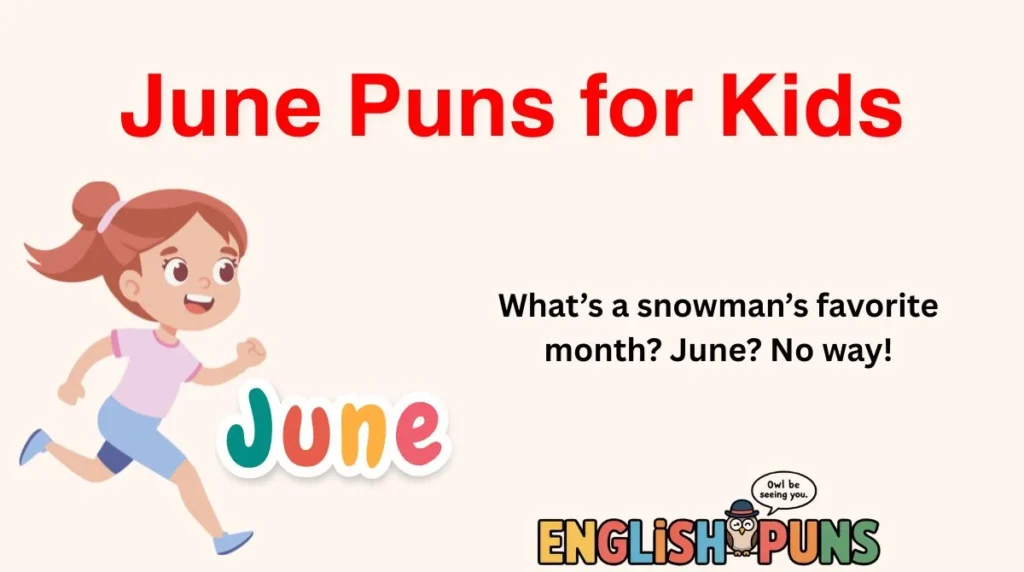 June Puns for Kids