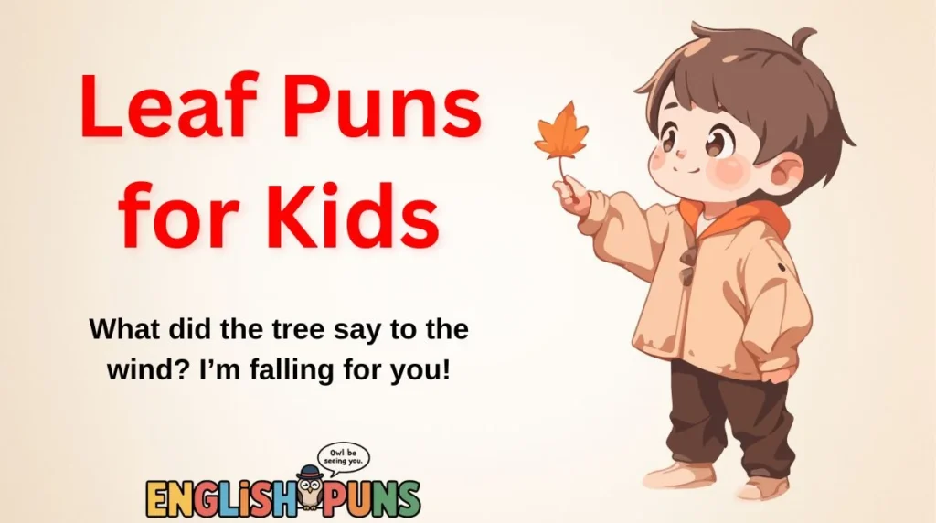 Leaf Puns for Kids