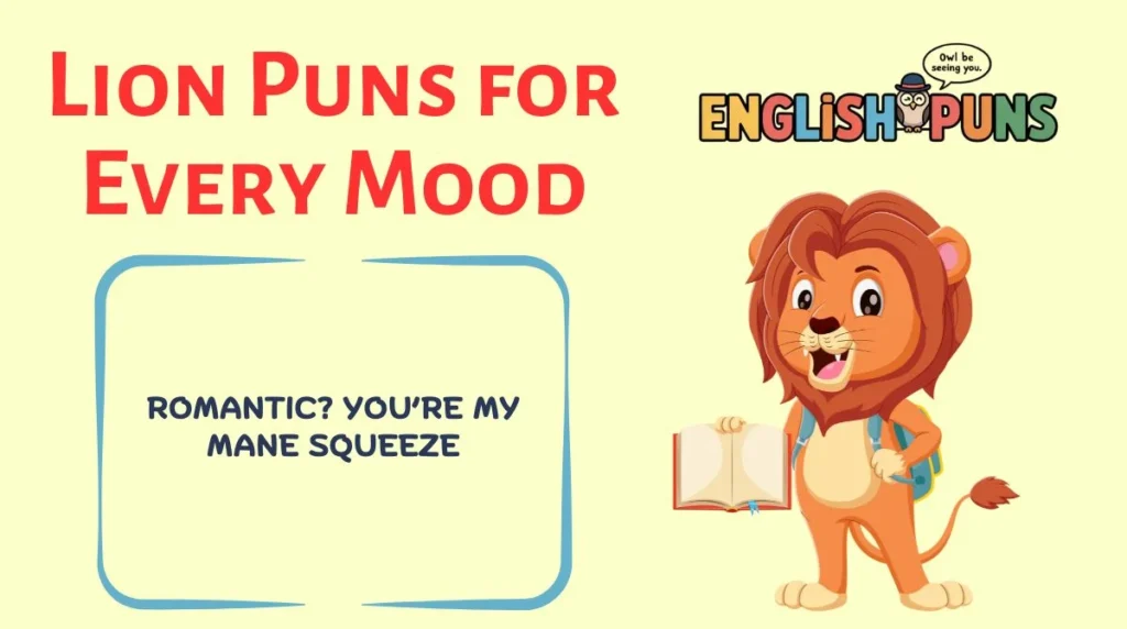 Lion Puns for Every Mood