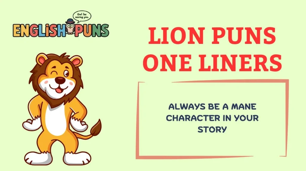 Lion Puns One Liners