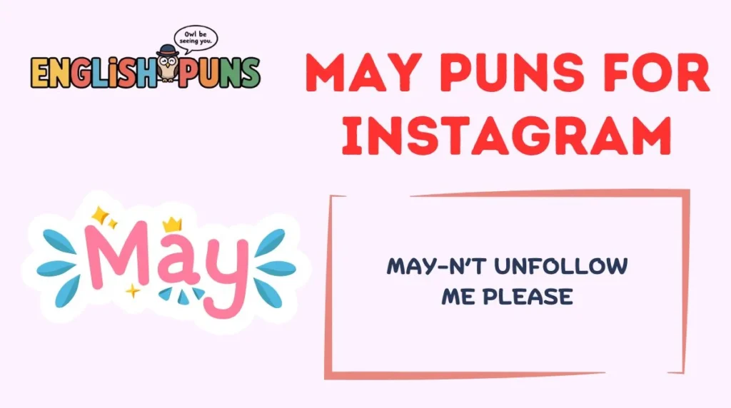 May Puns for Instagram