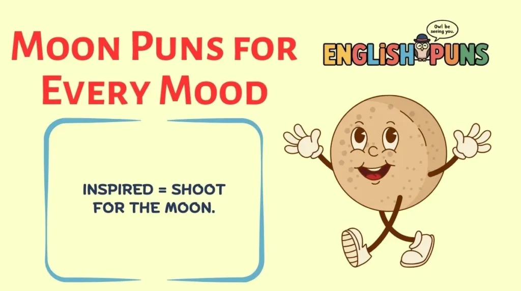 Moon Puns for Every Mood