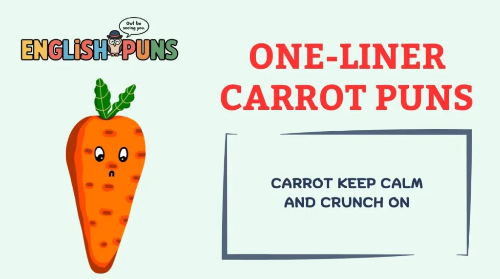 One-Liner Carrot Puns