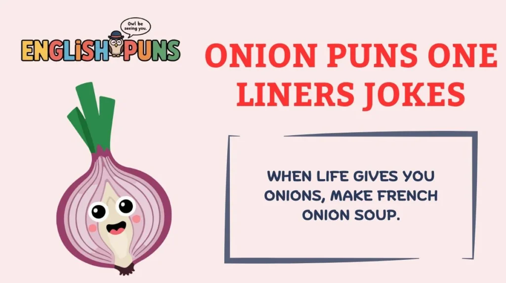 Onion Puns One Liners Jokes
