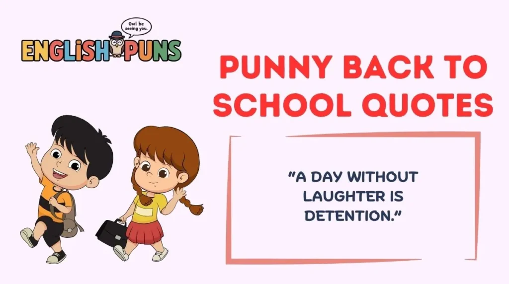Punny Back to School Quotes