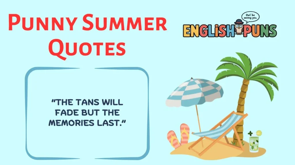 Punny Summer Quotes