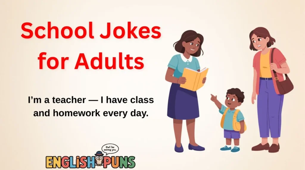 School Jokes for Adults