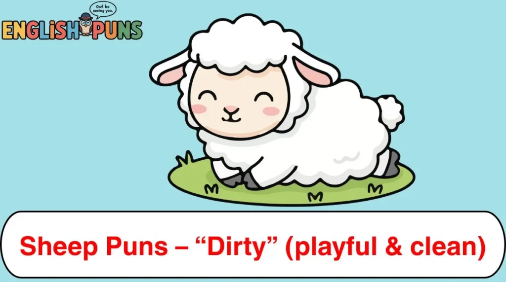 Sheep Puns â âDirtyâ (playful & clean)