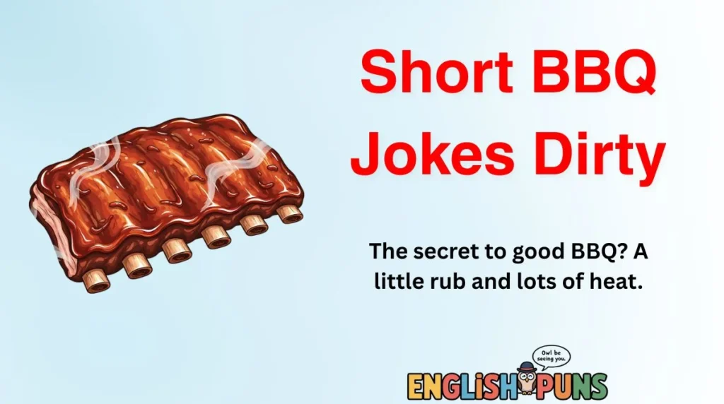 Short BBQ Jokes Dirty